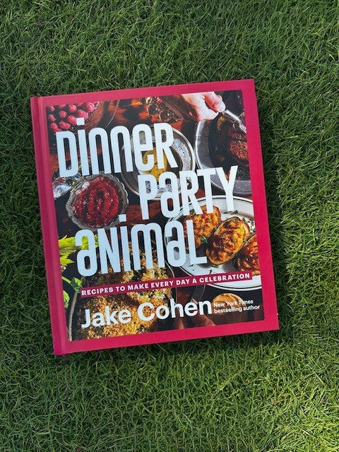 Book - Dinner Party Animal: Recipes to Make Every Day a Celebration.
